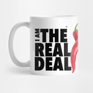 I am the real deal, baby! Mug